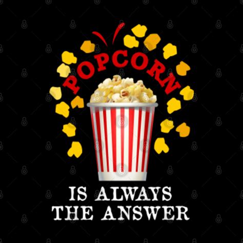 Love popcorn funny